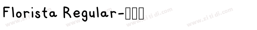 Florista Regular字体转换